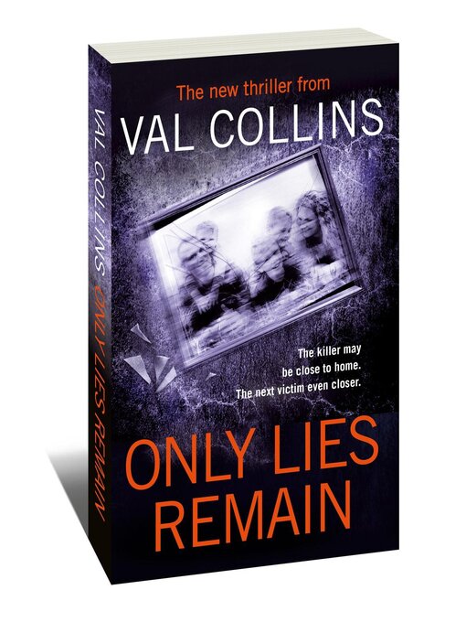 Title details for Only Lies Remain by Val Collins - Available